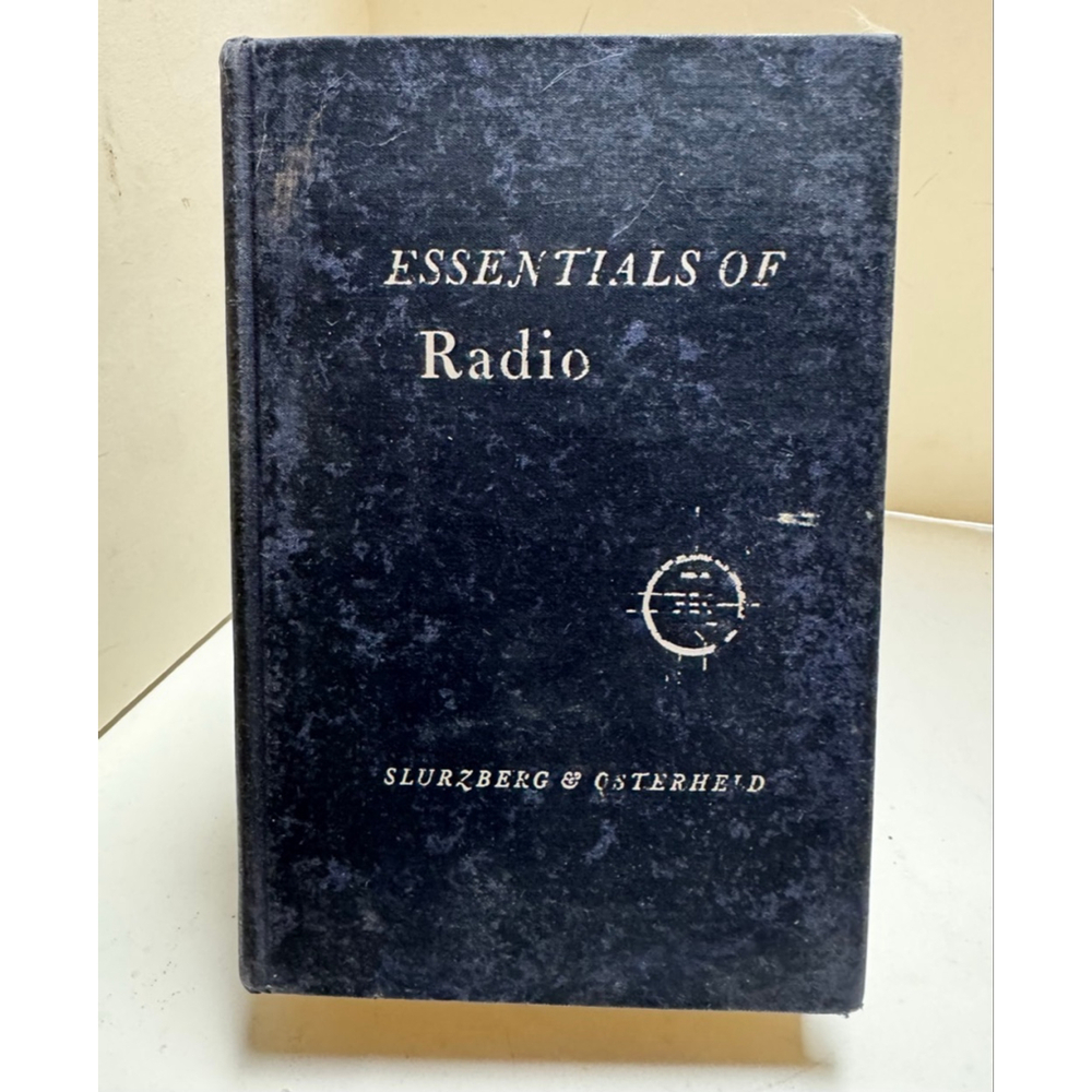 Essentials of Radio Book Slurzberg & Osterheld Hard Cover 1948 Hardcover